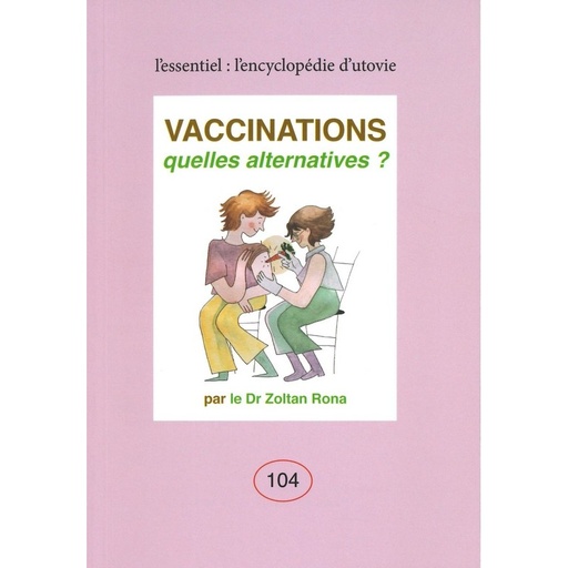 Vaccinations quelles alternatives?