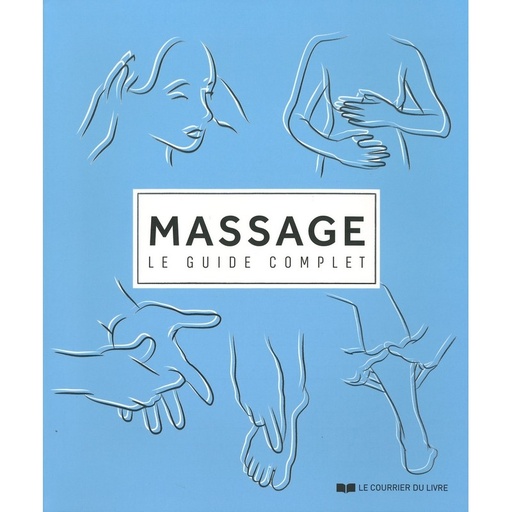 Massage le guide complet