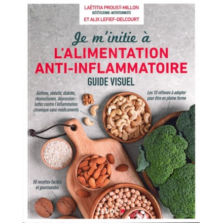 Je m'initie à l'alimentation anti-inflammatoire