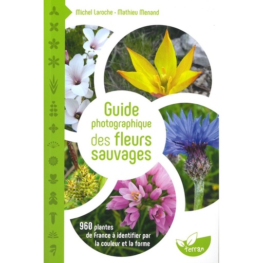 Guide photographique des fleurs sauvages