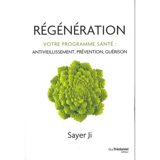 Régénération votre programme santé