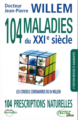 104 maladies du XXIème siècle