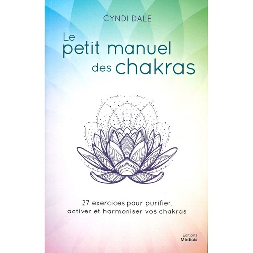 Le petit manuel des chakras