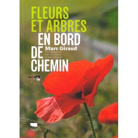 Fleurs et arbres en bord de chemin