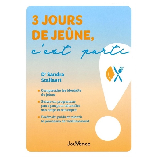 3 jours de jeûne