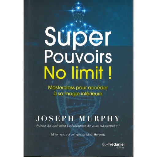 Super pouvoirs no limit!