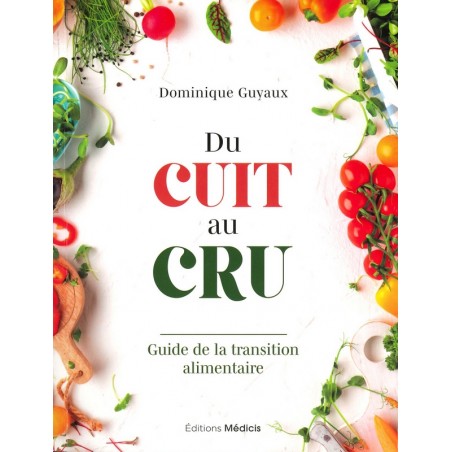 Du cuit au cru