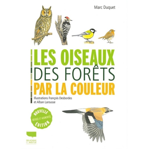 Les Oiseaux des forêts par la couleur