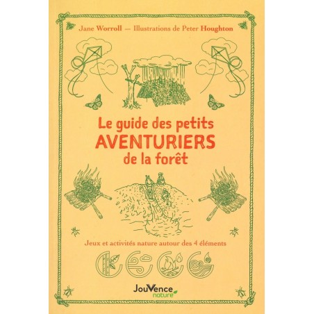 Guide des petits aventuriers de la forêt