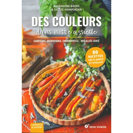 Des couleurs dans notre assiette