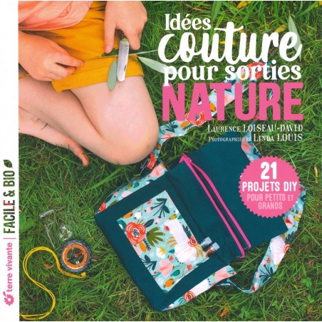 Idées couture pour sorties nature - derniers exemplaires