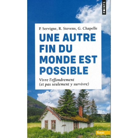 Une autre fin du monde est possible