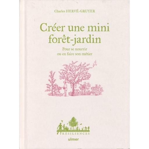 Créer une mini forêt-jardin