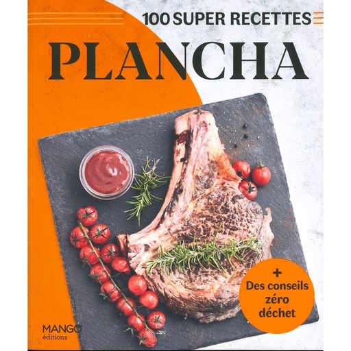 Plancha 100 super recettes