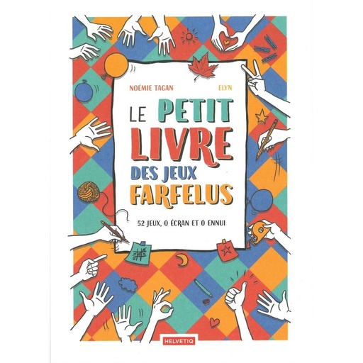 Le Petit livre des jeux farfelus