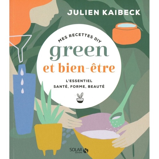 Mes Recettes DIY green et bien-être