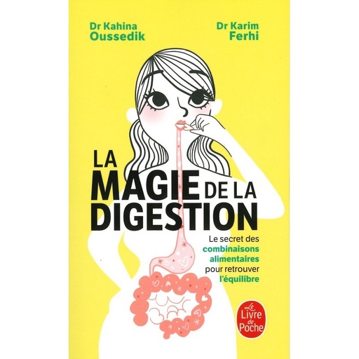 La magie de la digestion