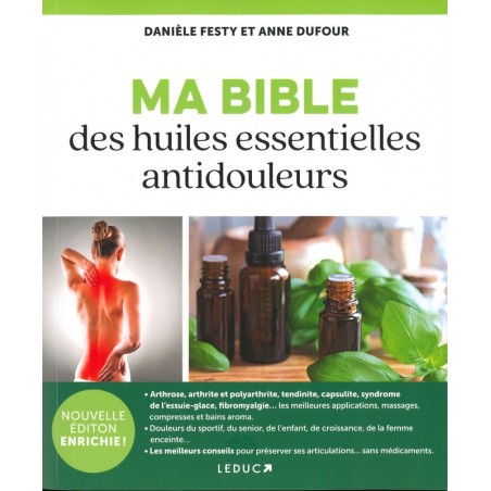 Ma Bible des huiles essentielles antidouleurs