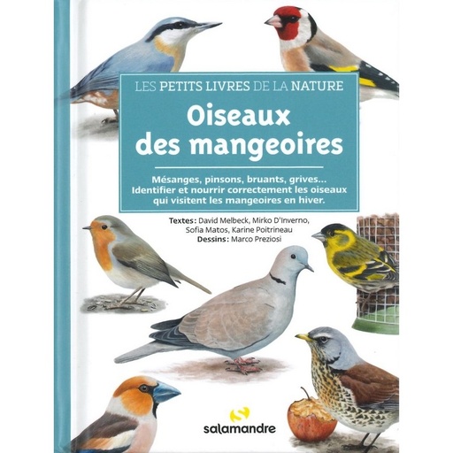 Oiseaux des mangeoires les petits livres de la nature