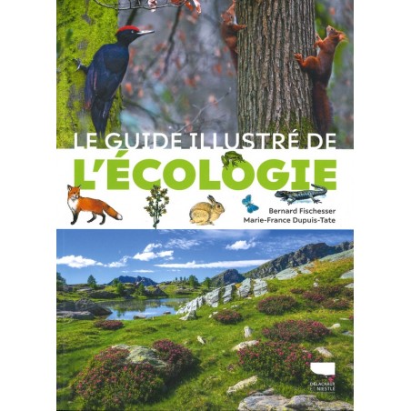 Le Guide illustré de l'écologie