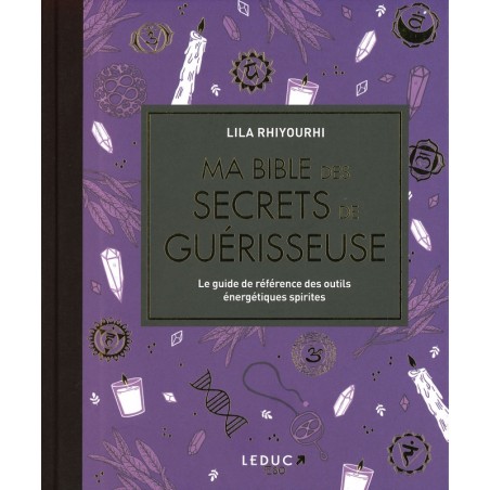 Ma Bible des secrets de guérisseuse