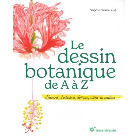Le dessin botanique de A à Z 