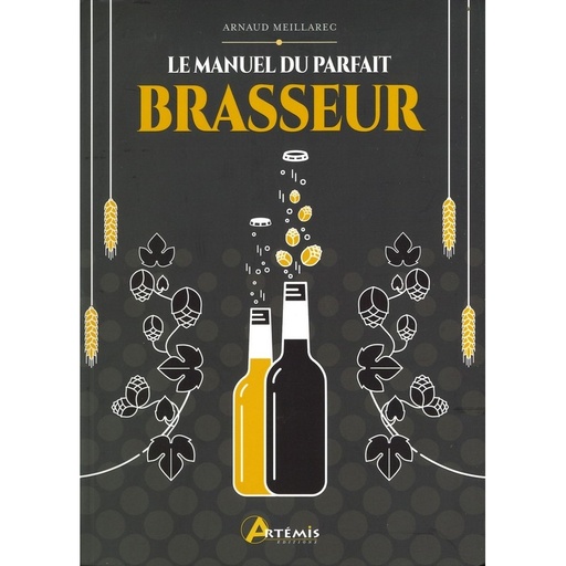 Le Manuel du parfait brasseur