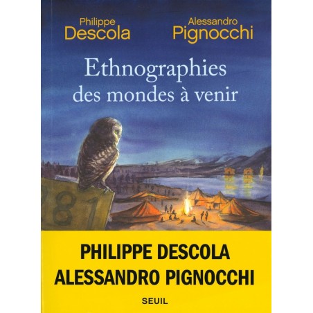 Ethnographies des mondes à venir