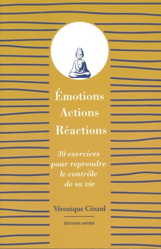 Emotions Actions Réactions