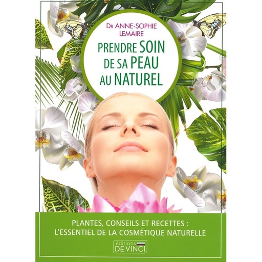 Prendre soin de sa peau au naturel