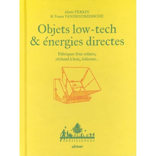 Objets low-tech & énergies directes