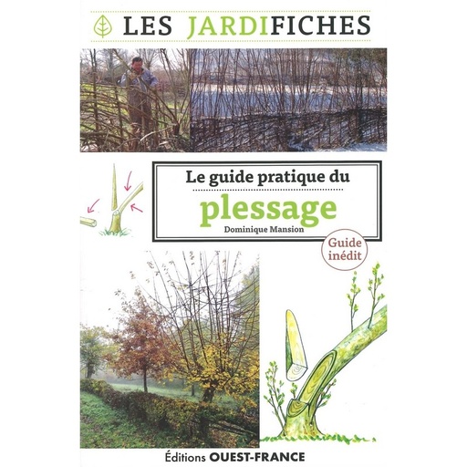 Le Guide pratique du plessage