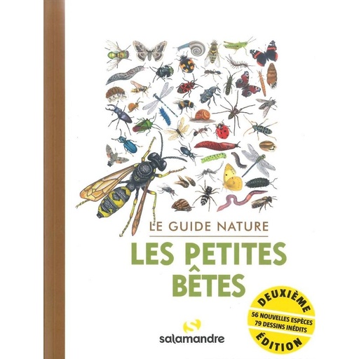 Le guide nature les petites bêtes - 3ème éd.