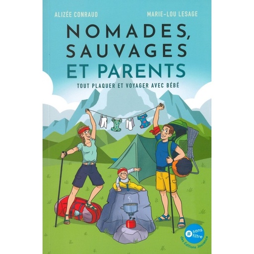 Nomades, sauvages et parents