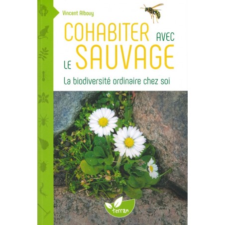 Cohabiter avec le sauvage