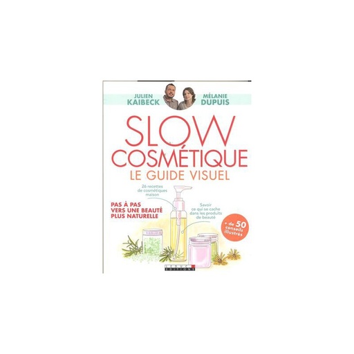 Slow cosmétique