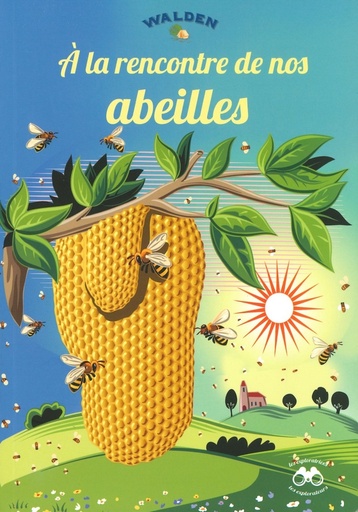 A la rencontre de nos abeilles