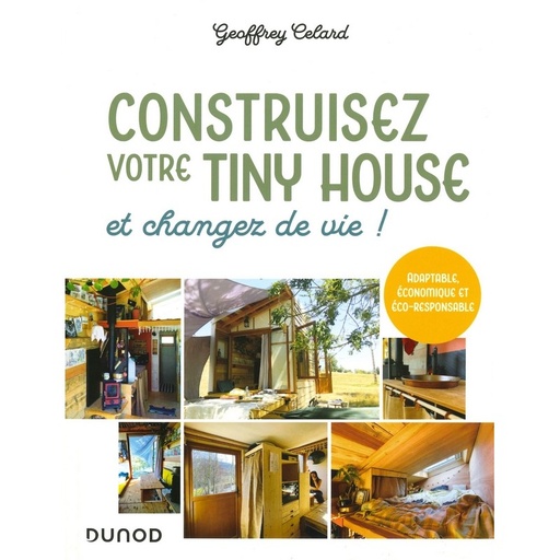 Construisez votre tiny house et changer de vie!