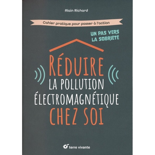 Réduire la pollution électromagnétique chez soi