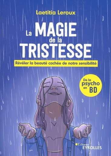 La magie de la tristesse