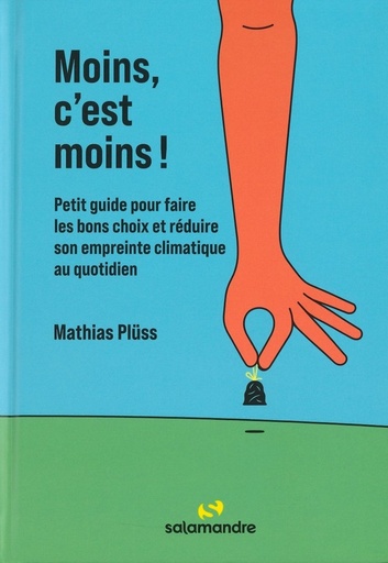 Moins, c'est moins!