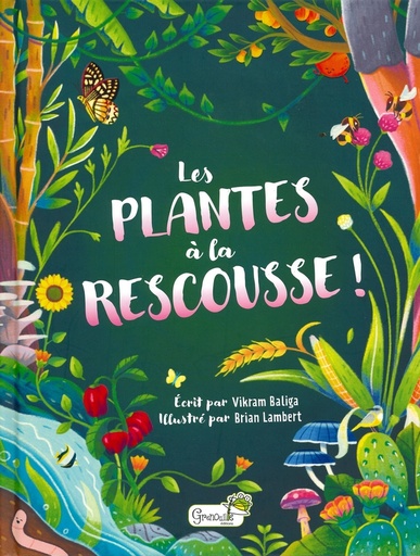 Les plantes à la rescousse!