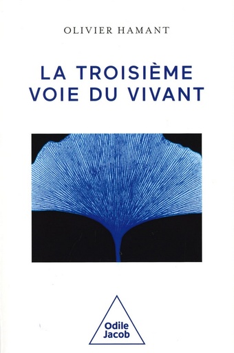 La troisième voie du vivant