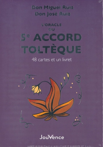 L'oracle du 5e accord toltèque