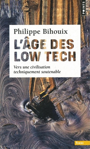 L'âge des low tech