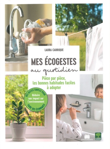 Mes écogestes au quotidien