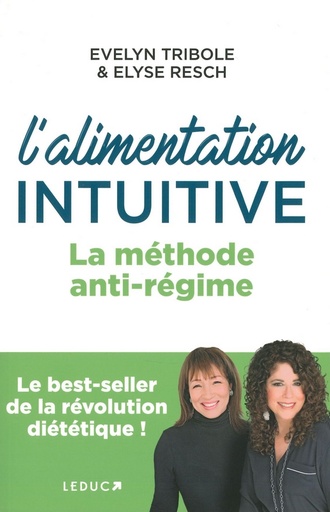 L'alimentation intuitive la méthode anti-régime