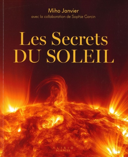 Les secrets du soleil