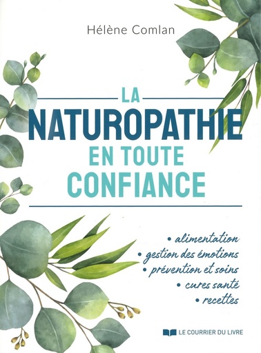 La naturopathie en toute confiance