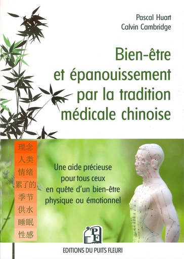 Bien-être et épanouissement par la tradition médicale chinoise